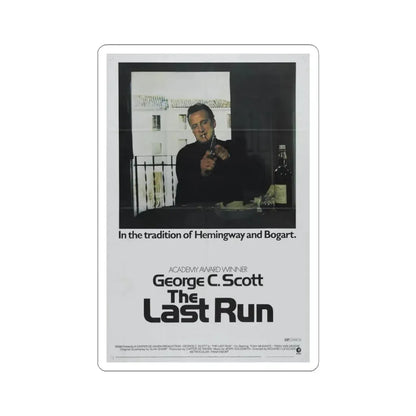 The Last Run 1971 Movie Poster - STICKER Vinyl Kiss-Cut Decal 6 Inch White - The Sticker Space