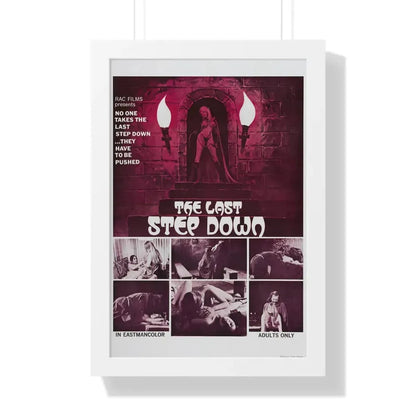 THE LAST STEP DOWN 1970 - Framed Movie Poster 16″ x 24″ White - The Sticker Space