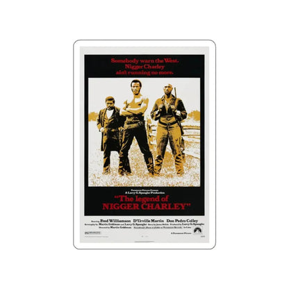 THE LEGEND OF NIGGER CHARLEY 1972 Movie Poster STICKER Vinyl Die-Cut Decal 2 Inch - The Sticker Space