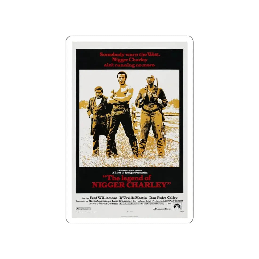 THE LEGEND OF NIGGER CHARLEY 1972 Movie Poster STICKER Vinyl Die-Cut Decal 6 Inch - The Sticker Space