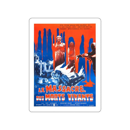THE LIVING DEAD AT THE MANCHESTER MORGUE (FRENCH) 1974 Movie Poster STICKER Vinyl Die-Cut Decal 5 Inch - The Sticker Space