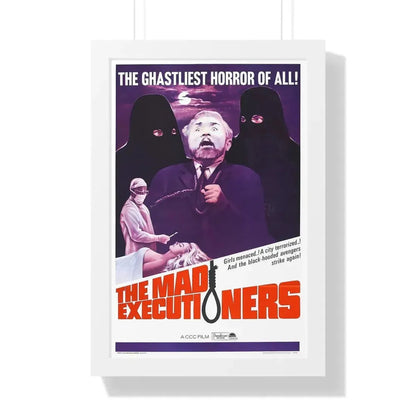 THE MAD EXECUTIONERS 1963 - Framed Movie Poster 16″ x 24″ White - The Sticker Space