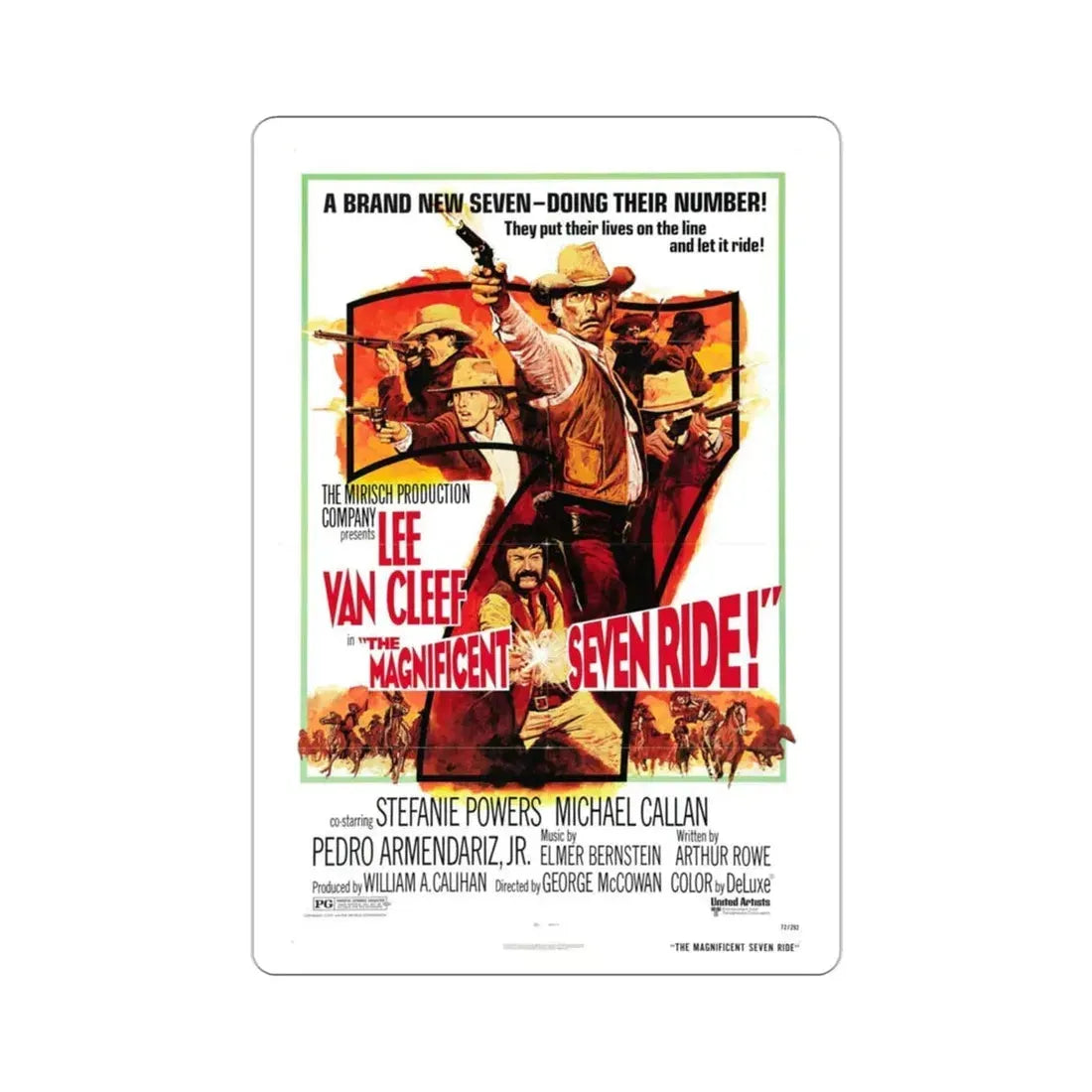 The Magnificent Seven Ride! 1972 Movie Poster STICKER Vinyl Die-Cut Decal 3 Inch - The Sticker Space