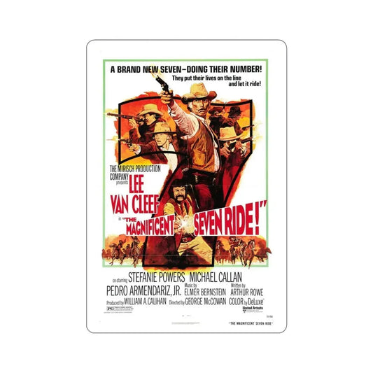 The Magnificent Seven Ride! 1972 Movie Poster STICKER Vinyl Die-Cut Decal 6 Inch - The Sticker Space
