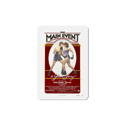 The Main Event 1979 Movie Poster Die-Cut Magnet-5" x 5"-The Sticker Space