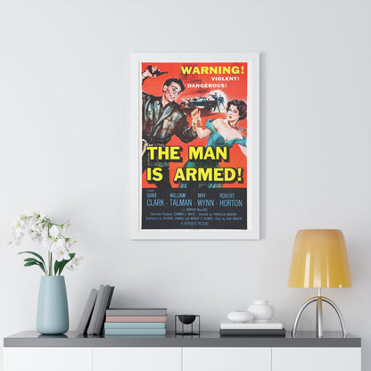 THE MAN IS ARMED 1956 - Framed Movie Poster-The Sticker Space