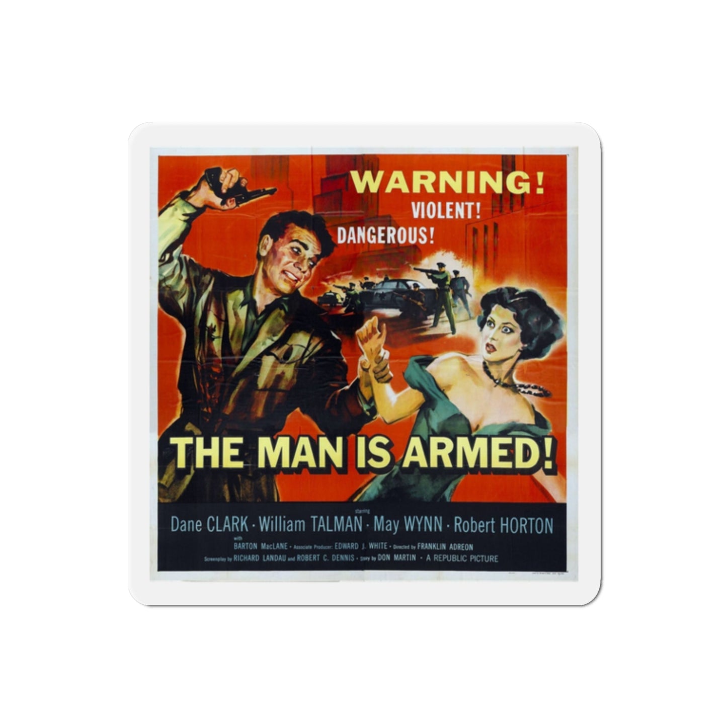 The Man Is Armed 1956 Movie Poster Die-Cut Magnet-2 Inch-The Sticker Space