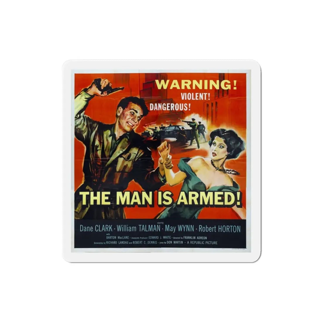 The Man Is Armed 1956 Movie Poster Refrigerator Magnet 3 Inch - The Sticker Space