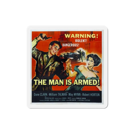 The Man Is Armed 1956 Movie Poster Refrigerator Magnet 4 Inch - The Sticker Space