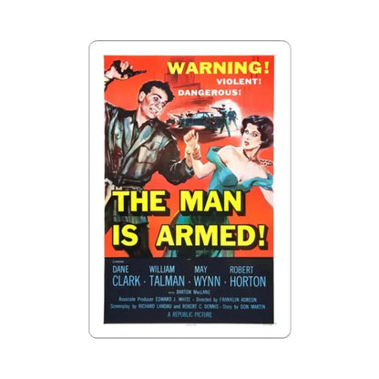 THE MAN IS ARMED 1956 Movie Poster - STICKER Vinyl Kiss-Cut Decal 2 Inch White - The Sticker Space