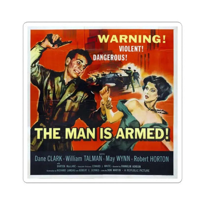 The Man Is Armed 1956 Movie Poster - STICKER Vinyl Kiss-Cut Decal 2 Inch White - The Sticker Space