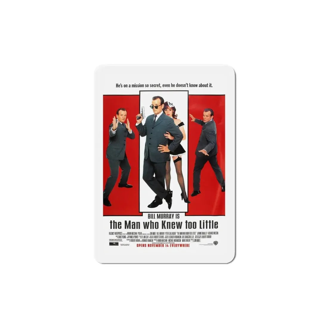 The Man Who Knew Too Little 1997 Movie Poster Refrigerator Magnet 5 Inch - The Sticker Space