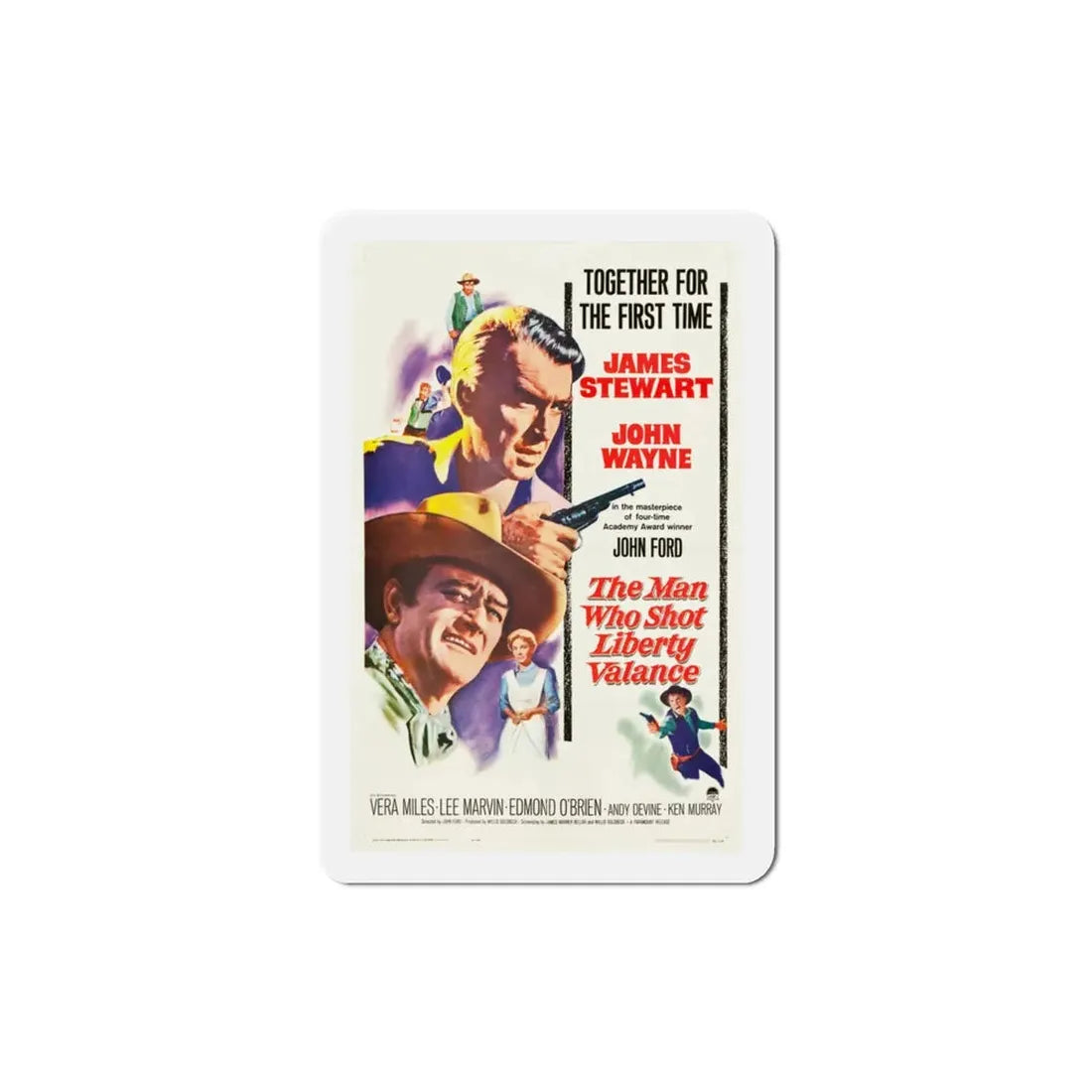 The Man Who Shot Liberty Valance 1962 Movie Poster Refrigerator Magnet 3 Inch - The Sticker Space