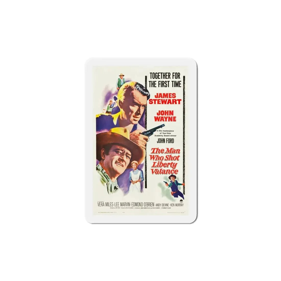 The Man Who Shot Liberty Valance 1962 Movie Poster Refrigerator Magnet 6 Inch - The Sticker Space