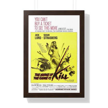 THE NAME OF THE GAME IS KILL 1968 - Framed Movie Poster-16″ x 24″-The Sticker Space