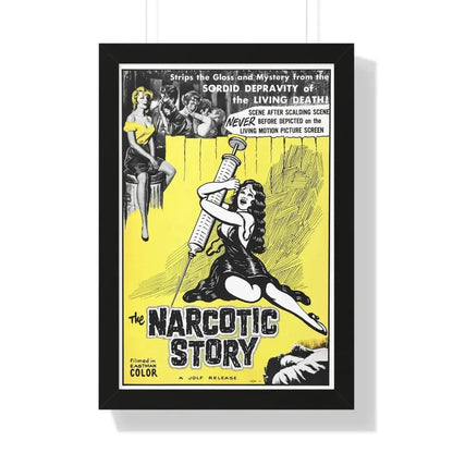THE NARCOTICS STORY 1958 - Framed Movie Poster 16″ x 24″ Black - The Sticker Space