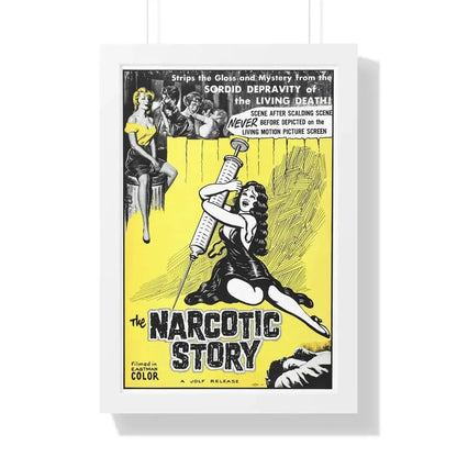 THE NARCOTICS STORY 1958 - Framed Movie Poster 16″ x 24″ White - The Sticker Space