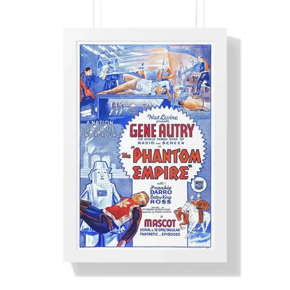 THE PHANTOM EMPIRE 1935 - Framed Movie Poster 16″ x 24″ White - The Sticker Space