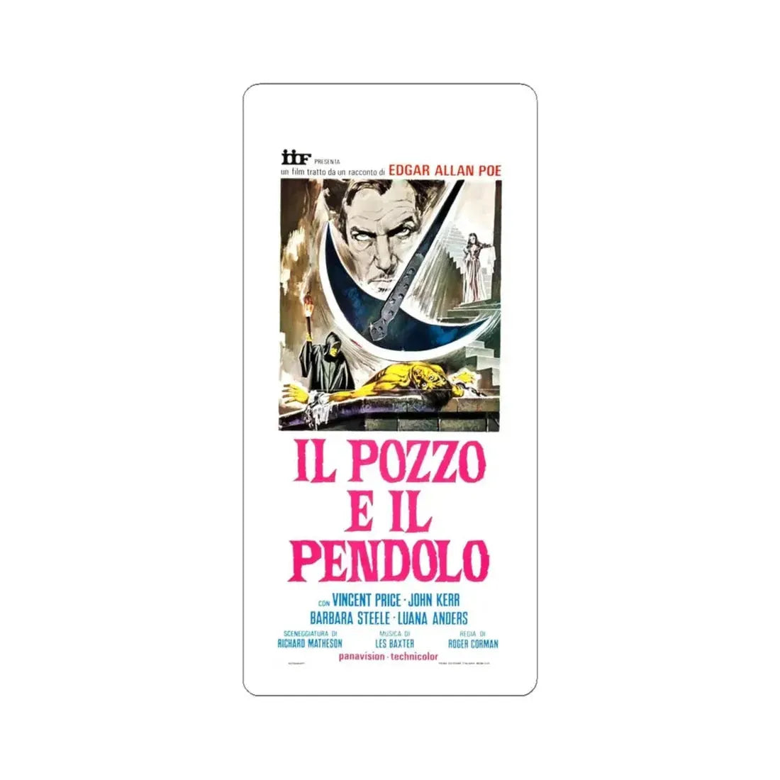 THE PIT AND THE PENDULUM (ITALIAN) 1961 Movie Poster - STICKER Vinyl Kiss-Cut Decal 6 Inch White - The Sticker Space
