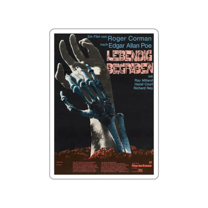 THE PREMATURE BURIAL (GERMAN) 1962 Movie Poster STICKER Vinyl Die-Cut Decal 6 Inch - The Sticker Space
