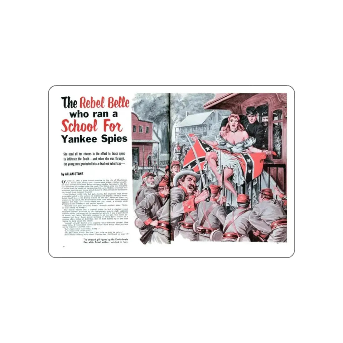 The Rebel Belle who ran a School For Yankee Spies, Man's Life, February 1960 (Magazine Illustration) STICKER Vinyl Die-Cut Decal White Die-Cut 3 Inch - The Sticker Space