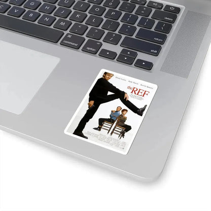 The Ref 1994 Movie Poster - STICKER Vinyl Kiss-Cut Decal - The Sticker Space