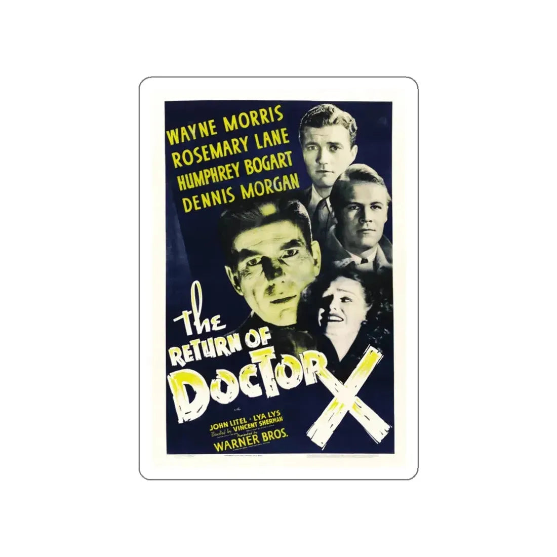 THE RETURN OF DOCTOR X 1939 Movie Poster STICKER Vinyl Die-Cut Decal 4 Inch - The Sticker Space