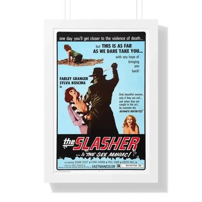 THE SLASHER ...IS THE SEX MANIAC 1972 - Framed Movie Poster 16″ x 24″ White - The Sticker Space