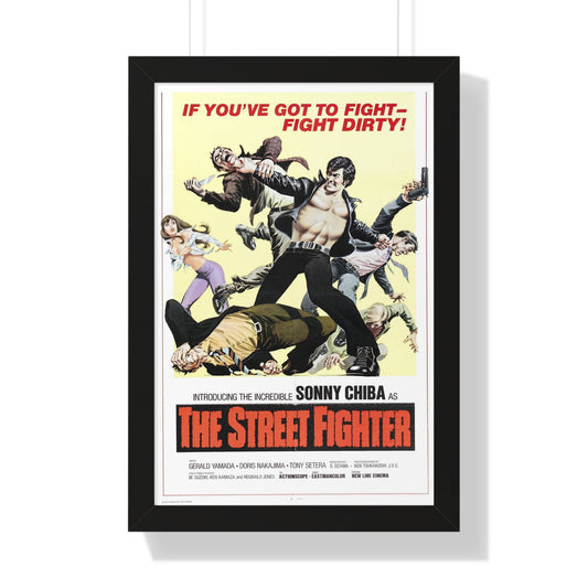 THE STREET FIGHTER 1974 - Framed Movie Poster-16″ x 24″-The Sticker Space