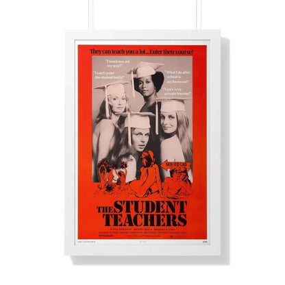 THE STUDENT TEACHERS 1973 - Framed Movie Poster 20" x 30" White - The Sticker Space