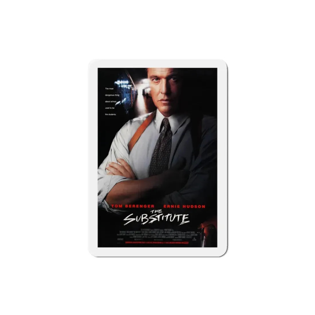The Substitute 1996 Movie Poster Refrigerator Magnet 3 Inch - The Sticker Space