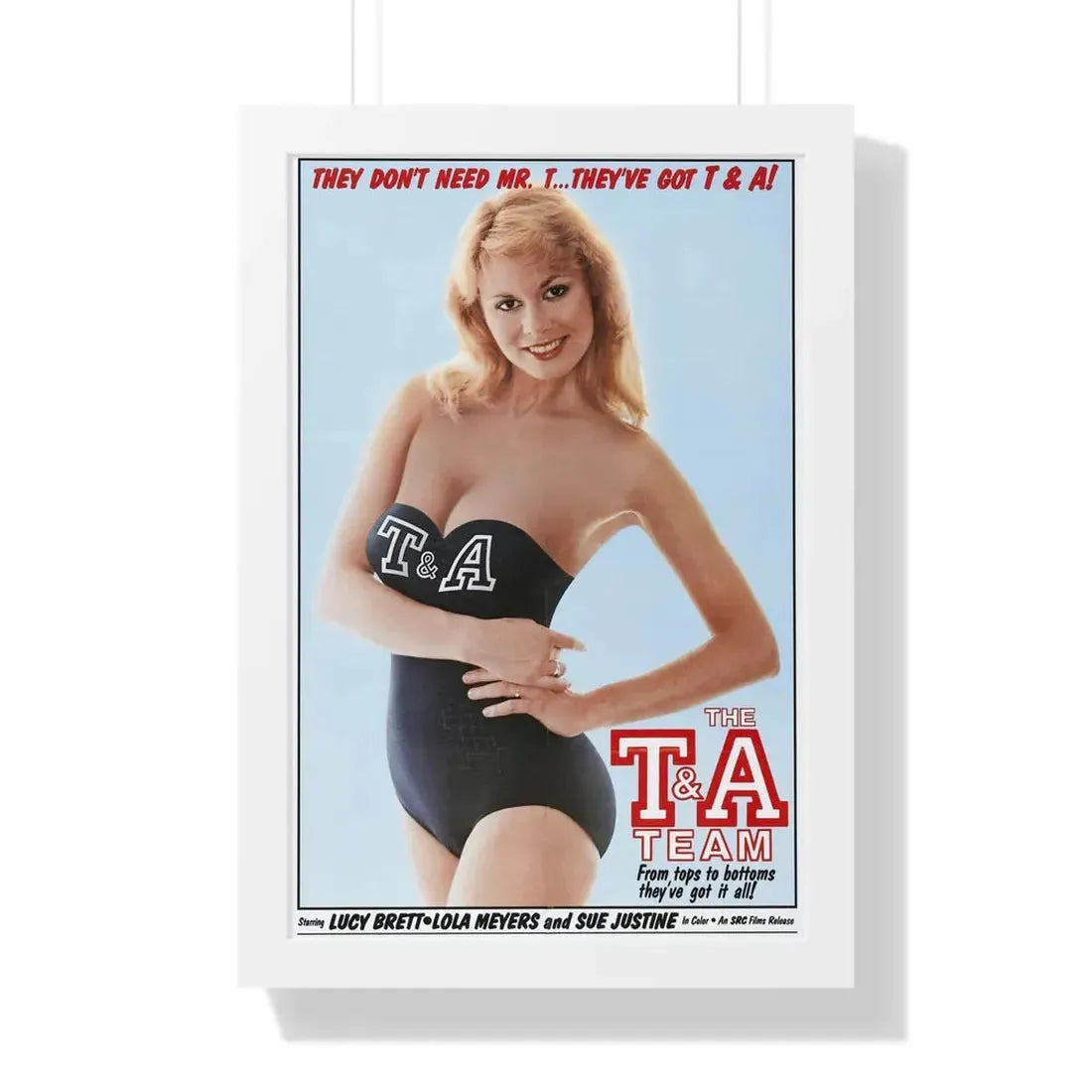 THE T&A TEAM 1984 - Framed Movie Poster 16″ x 24″ White - The Sticker Space