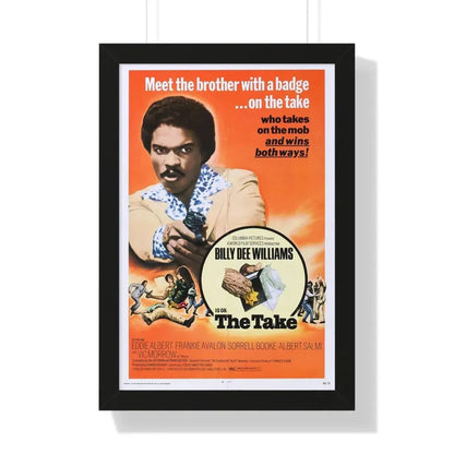 THE TAKE 1974 - Framed Movie Poster 16″ x 24″ Black - The Sticker Space