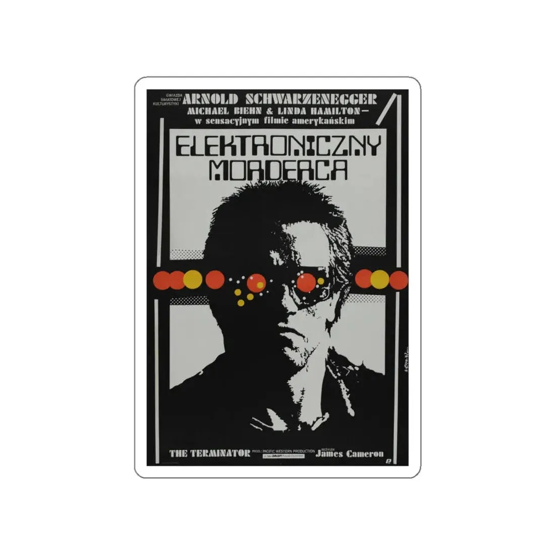 THE TERMINATOR (POLISH) 1984 Movie Poster STICKER Vinyl Die-Cut Decal 4 Inch - The Sticker Space