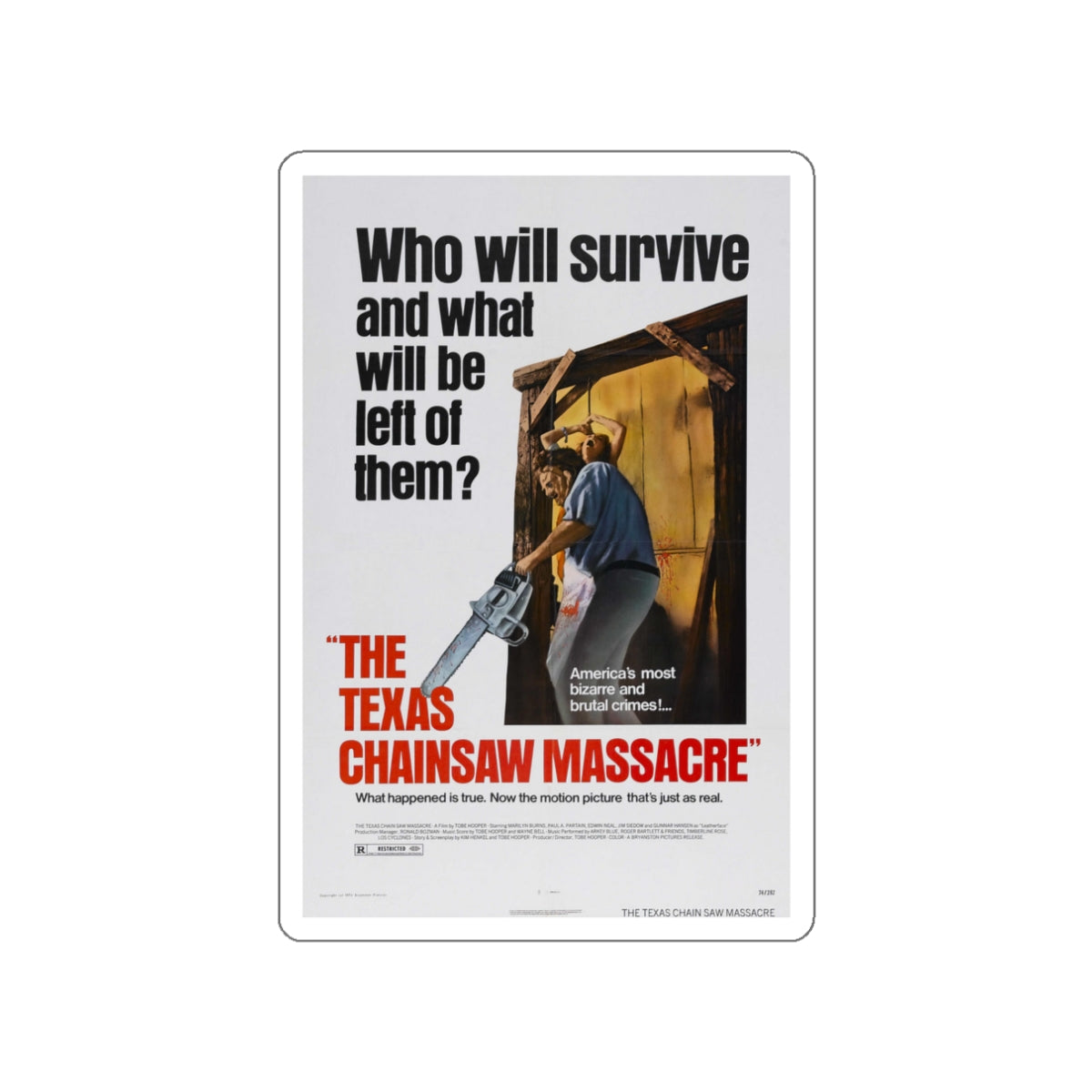 THE TEXAS CHAIN SAW MASSACRE 1974 Movie Poster STICKER Vinyl Die-Cut Decal-White-The Sticker Space