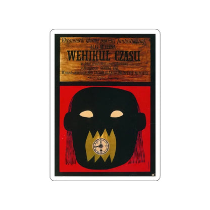 THE TIME MACHINE (POLISH) 1960 Movie Poster STICKER Vinyl Die-Cut Decal 6 Inch - The Sticker Space