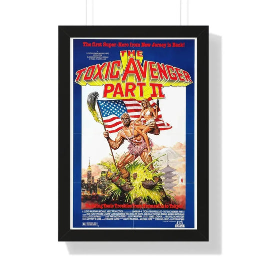 THE TOXIC AVENGER PART II 1989 - Framed Movie Poster 16″ x 24″ Black - The Sticker Space