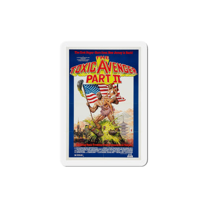 The Toxic Avenger Part II 1989 Movie Poster Die-Cut Magnet-4" x 4"-The Sticker Space