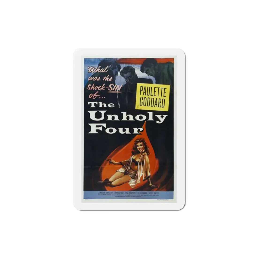 The Unholy Four 1954 Movie Poster Refrigerator Magnet 3 Inch - The Sticker Space