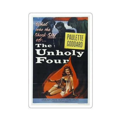The Unholy Four 1954 Movie Poster STICKER Vinyl Die-Cut Decal 6 Inch - The Sticker Space