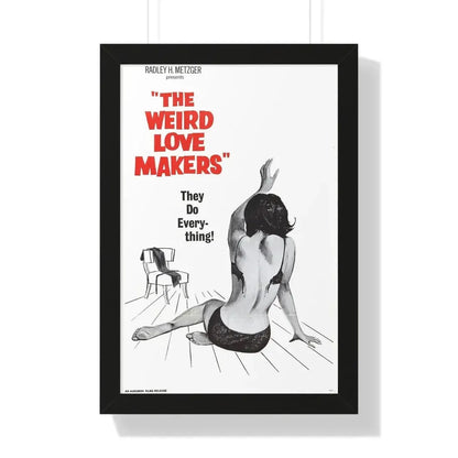 THE WEIRD LOVE MAKERS 1963 - Framed Movie Poster 16″ x 24″ Black - The Sticker Space