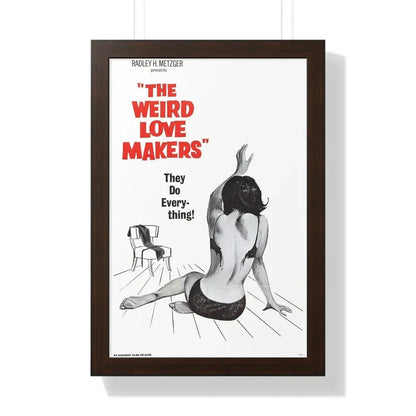 THE WEIRD LOVE MAKERS 1963 - Framed Movie Poster 16″ x 24″ Walnut - The Sticker Space