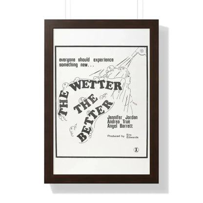 THE WETTER THE BETTER 1975 - Framed Movie Poster 16″ x 24″ Walnut - The Sticker Space