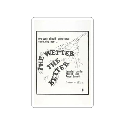 THE WETTER THE BETTER 1975 Movie Poster STICKER Vinyl Die-Cut Decal 6 Inch - The Sticker Space