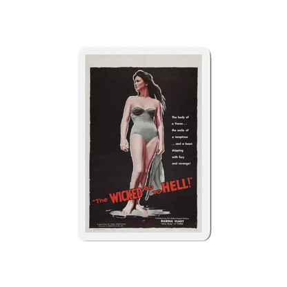 THE WICKED GO TO HELL 1955 Movie Poster - Refrigerator Magnet 5 Inch Die-Cut - The Sticker Space