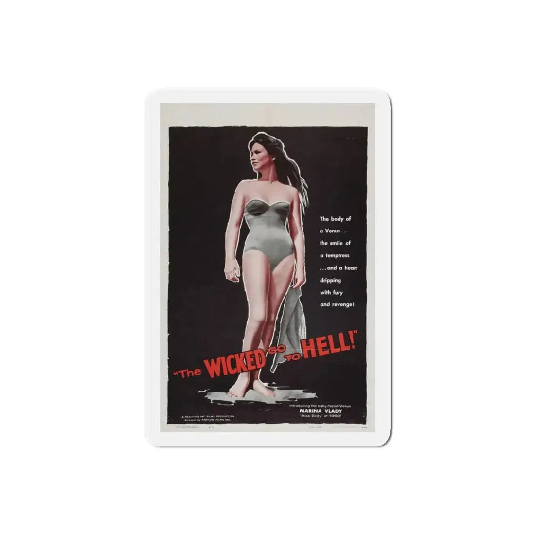 THE WICKED GO TO HELL 1955 Movie Poster - Refrigerator Magnet 6 Inch Die-Cut - The Sticker Space