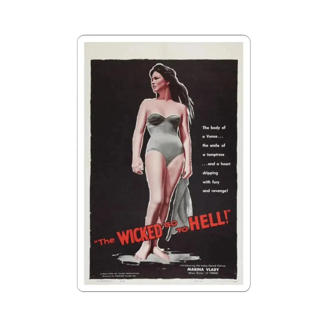 THE WICKED GO TO HELL 1955 Movie Poster - STICKER Vinyl Kiss-Cut Decal 2 Inch White - The Sticker Space