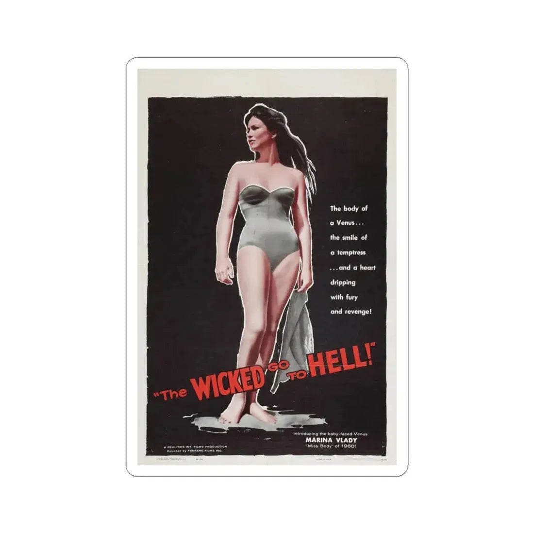 THE WICKED GO TO HELL 1955 Movie Poster - STICKER Vinyl Kiss-Cut Decal 6 Inch White - The Sticker Space