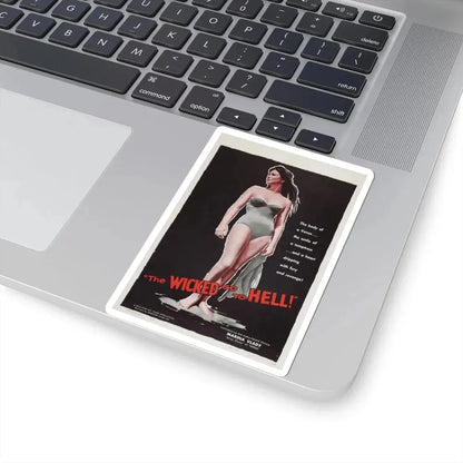THE WICKED GO TO HELL 1955 Movie Poster - STICKER Vinyl Kiss-Cut Decal - The Sticker Space