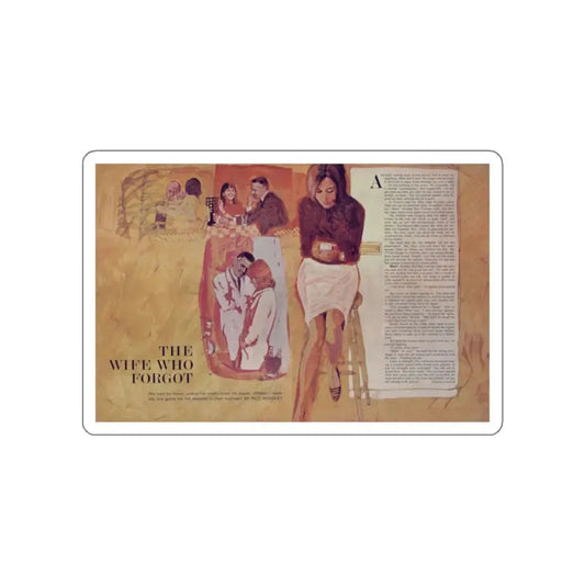 The Wife Who Forgot, Chatelaine, April 1967 (Magazine Illustration) STICKER Vinyl Die-Cut Decal White Die-Cut 2 Inch - The Sticker Space